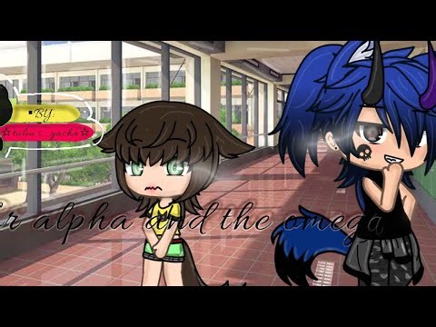 The alpha and the omega gacha life bl mini series