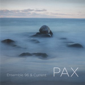 Ensemble 96 & Current - Pax