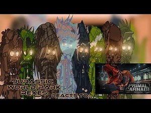 Jurassic World/Park Rexes + Wenaka Reacts to P.C.E Rex ||Jurassic React||Gacha Club||W.G.N 2.0
