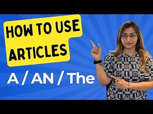 How to use Articles(A, AN, THE)? By Baby Code
