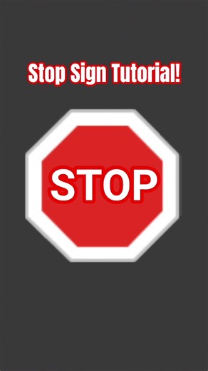 Stop Sign Tutorial! #tutorial