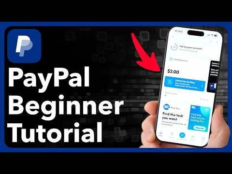 How To Use PayPal - Beginner’s Tutorial