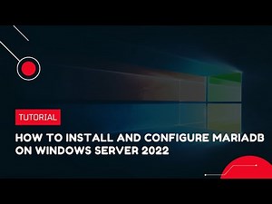 How to Install and Configure MariaDB on Windows Server 2022 | VPS Tutorial