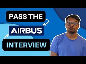 [2022] Pass the Airbus Interview | Airbus Video Interview