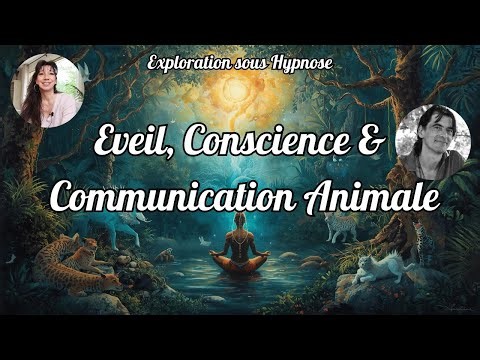 69- Retour sur Explo avec Nathalie Sarkissiantz : Eveil, Conscience et Communication Animale