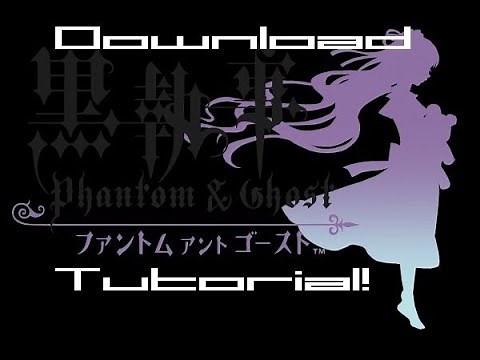 How to download & PATCH the Black Butler DS Game into ENGLISH! (The REAL way)