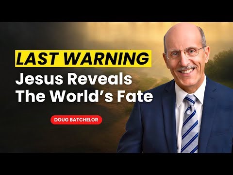 Doug Batchelor Sermons - The End Times Are Coming: Jesus' Terrifying Secret