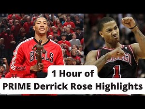 1 Hour Of Prime Derrick Rose Highlights 🌹