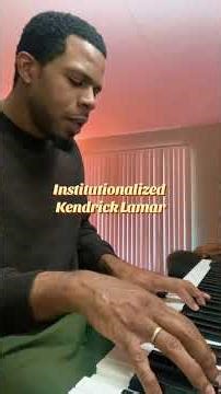 Institutionalized (Piano Cover) - Kendrick Lamar #shorts #kendricklamar #pianocover #tokethepoet