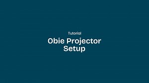 Tutorial | Obie Projector Setup (EN)