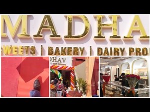 |Madhav Sweets |Shop Opening Madhav |Sweets| Bakery |Dairy Products| on 22 Feb 2025