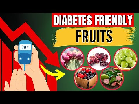 Top 12 BEST Fruits Diabetics Patient MUST Know!