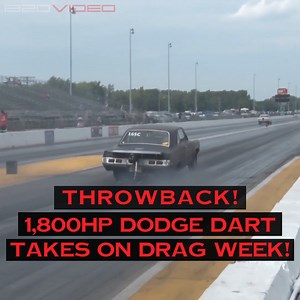 188K views · 5.3K reactions | The 1,800HP Dodge Dart Takes On Drag Week! | 1320Video.com | Facebook