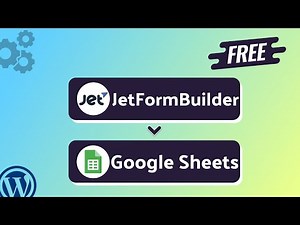 Integrating JetFormBuilder with Google Sheets | Step-by-Step Tutorial | Bit Integrations