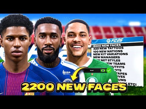 2200 FACES, NEW BOOTS, 300 NATIONS, LEAGUES ADDED TO EA FC 26! TATTOOS, STADIUMS, TOURNAMENTS, ETC!