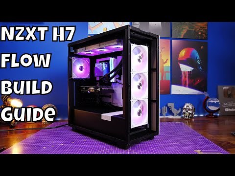 NZXT H7 Flow Build Guide with Lian Li fans and Intel i7 12700K