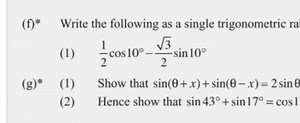 (f)* Write the following as a single trigonometric(1) \frac { ... | Filo