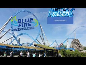 Blue Fire Onride Soundtrack
