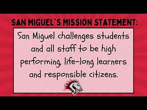 San Miguel's Classroom Mission Statements 2020-2021