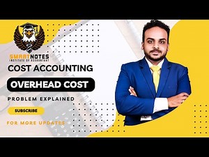 Overhead – Machine Hour Rate | Set-Up & Operating Hours Explained | CMA & CA Inter Costing #cmainter