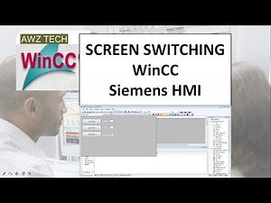 MULTIPLE SCREENS AND SCREEN SWITCHING WinCC Siemens HMI