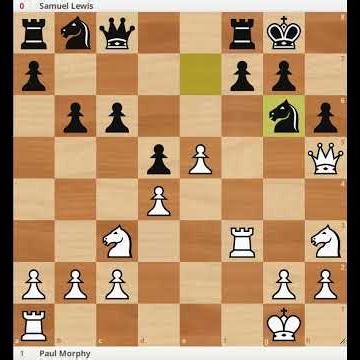 Morphy vs Lewis 1859 #chess #chessgames