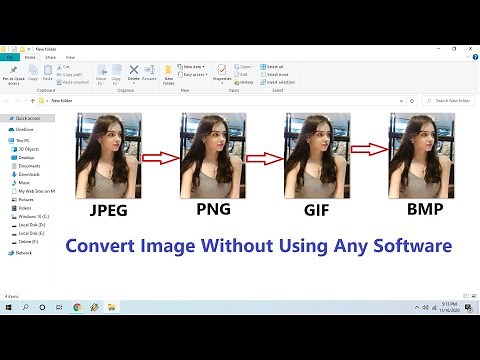 How to Convert JPEG to PNG to GIF to BMP without using any software in Windows PC