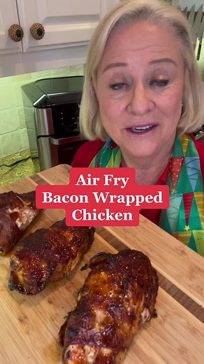 Air Fryer Bacon Wrapped Chicken Recipe