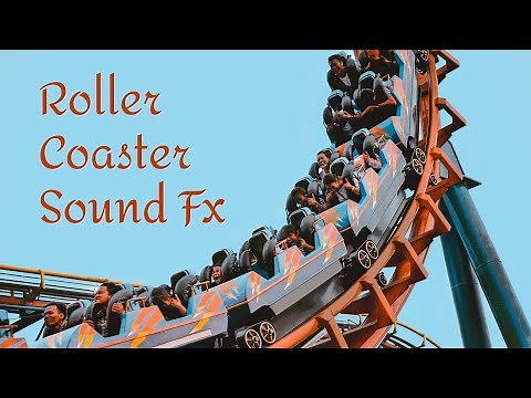 Roller Coaster Sound Effect ~ Screaming Noise SFX in HQ