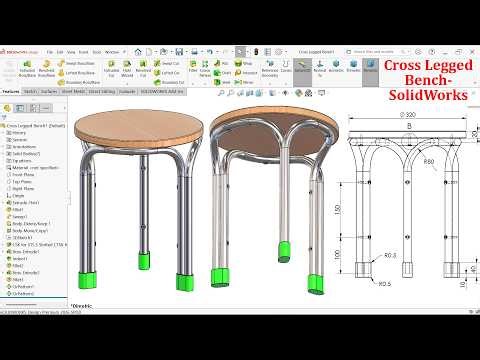 Cross Legged Bench Modeling in SolidWorks