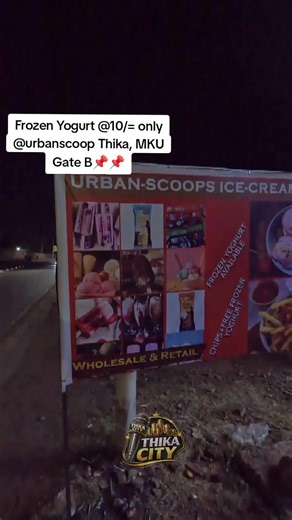 Frozen yoghurt, Thika MKU Gate B📌📌@urban scoop #tiktokkenya #viral #tiktokviral #thikacity #fyp