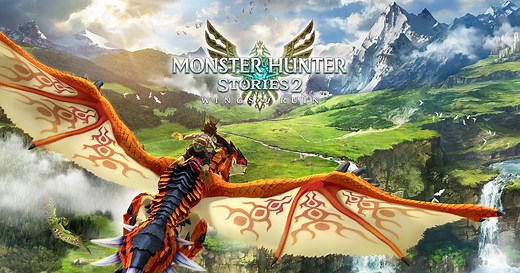 MONSTER HUNTER STORIES 2: WINGS OF RUIN [Update Information] | CAPCOM