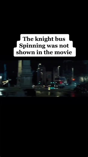 Exploring the Harry Potter Knight Bus Scene