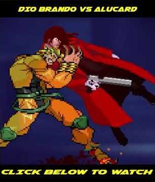 Dio VS Alucard (JoJo's Bizarre Adventure VS Hellsing)