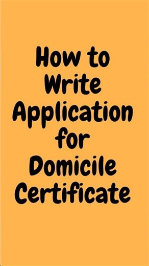 How to Write Application for Domicile Certificate | Easy Format | Application Domicile Certificate