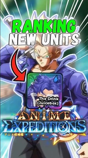 Ranking Every Unit From Update 1! (Anime Expeditions)