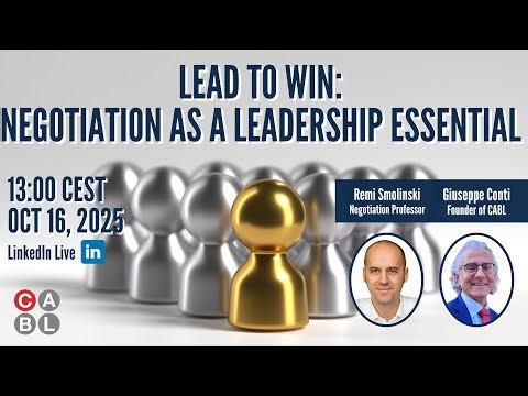 Linkedin live - Lead to Win: Negotiation as a leadership essentiam with Remi Smolinski