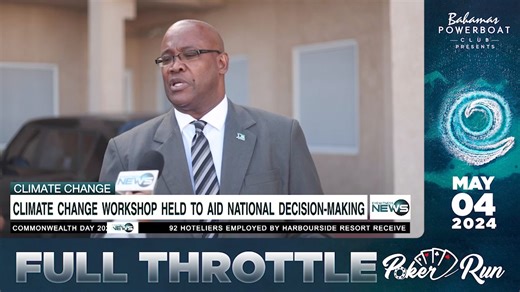 Climate change workshop held to aid national decision-making | Eyewitness News Bahamas