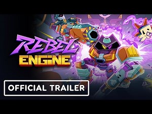 Rebel Engine - Official Launch Trailer