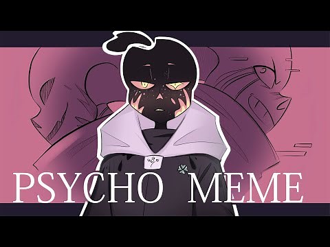 PSYCHO MEME ✧Undertale AU✧ (Paper Jam)