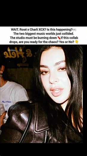 Are we getting a Rosé x Charli XCX track? I’m losing it🤯 #blackpink#rosé#fypシ#ytshorts plz subscribe
