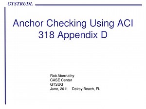 Anchor Checking Using ACI 318 Appendix D - SlideServe