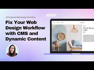 Fix Your Web Design Workflow with CMS and Dynamic Content