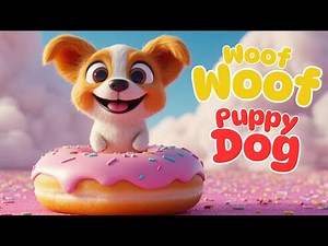 Woof Woof Puppy Dog 🐶 | Fun Kids Song for Toddlers & Preschoolers