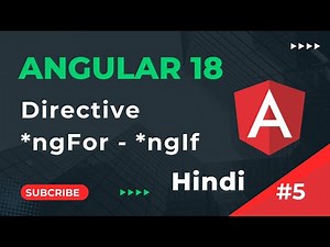 Structural Directive | *ngIf *ngFor | Angular 18 Tutorial in Hindi | part 5