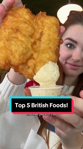 Top 5 British Foods You Must Try!