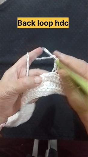 Crochet back loop hdc 🧶#crochet #shortsviral #youtubeshorts #handmade