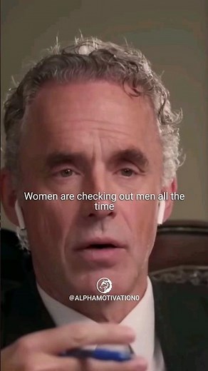Jordan Peterson on women checking out men