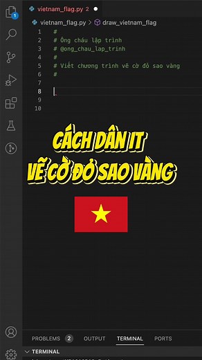 Cách dân IT vẽ cờ đỏ sao vàng bằng Python