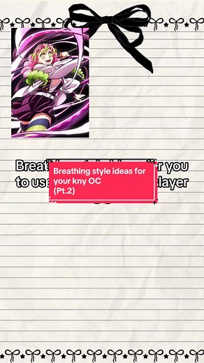 Breathing Style Ideas for Your KNY OC (Pt.2)